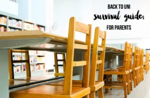 Back to Uni Survival Guide: For Parents